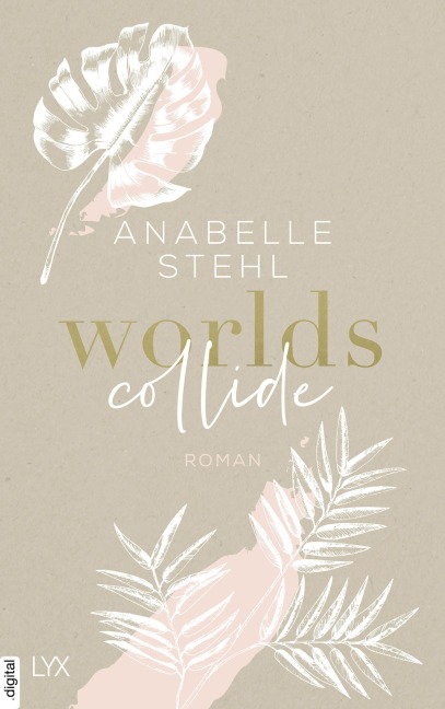 Worlds Collide - Anabelle Stehl