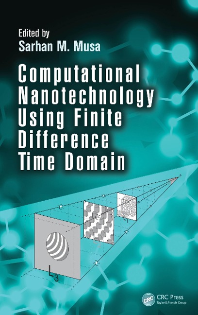 Computational Nanotechnology Using Finite Difference Time Domain - 