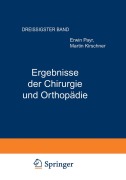 Cover-Bild zum Titel 'Ergebnisse der Chirurgie und Orthopädie' von 'Erwin Payr, Martin Kirschner, Hermann Küttner'