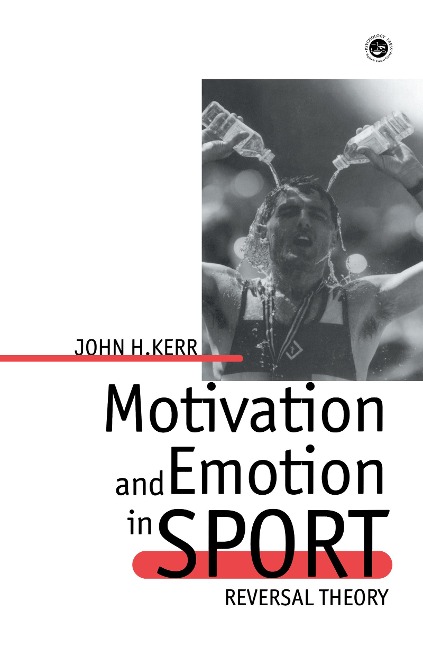 Motivation And Emotion In Spor - John H Kerr