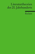 Literaturtheorien des 20. Jahrhunderts - 