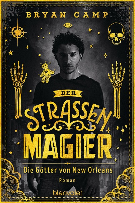Der Straßenmagier - Die Götter von New Orleans - Bryan Camp
