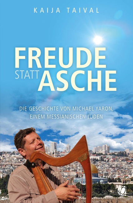 Freude statt Asche - Kaija Taival
