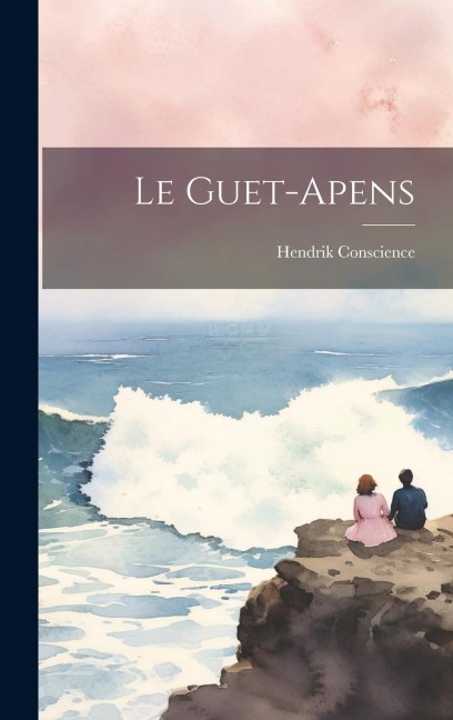 Le Guet-apens - Hendrik Conscience