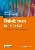 Cover-Bild zum Titel 'Digitalisierung in der Praxis' von ''