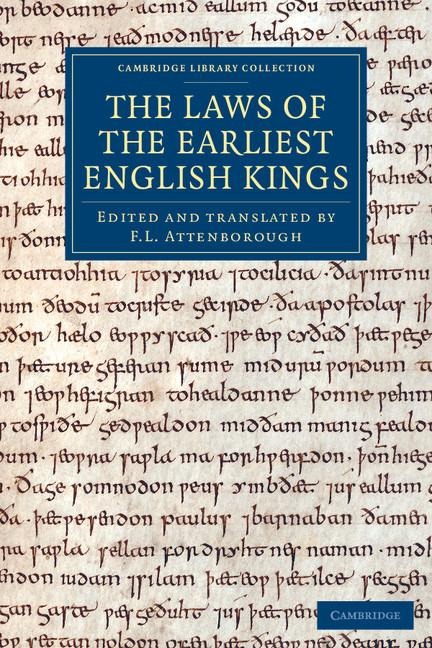 The Laws of the Earliest English Kings - 