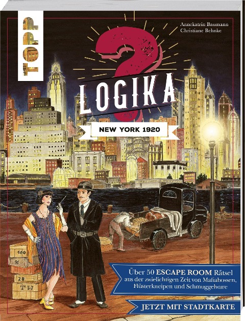 Logika - New York 1920: Logikrätsel für zwischendurch von leicht bis schwer - Annekatrin Baumann