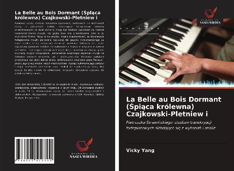La Belle au Bois Dormant (¿pi¿ca królewna) Czajkowski-Pletniew i - Vicky Yang