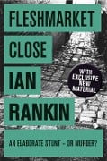 Cover-Bild zum Titel 'Fleshmarket Close' von 'Ian Rankin'