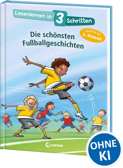 Lesenlernen in 3 Schritten - Die schönsten Fußballgeschichten - 