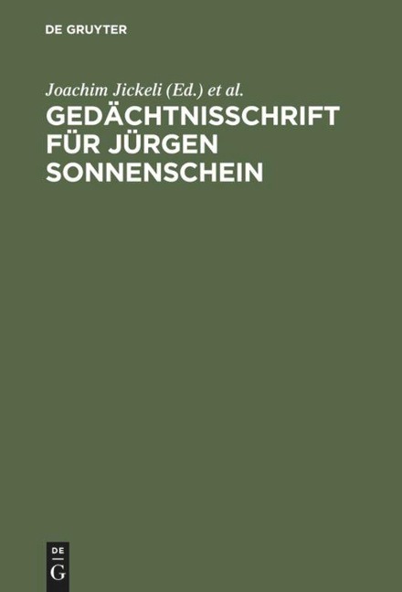 Gedächtnisschrift für Jürgen Sonnenschein - 