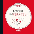 Cover-Bild zum Titel 'Nina. Amori imperfetti' von 'Eloise Morandi Nash'