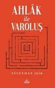 Cover-Bild zum Titel 'Ahlak ve Varolus' von 'Süleyman Isik'