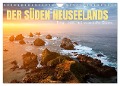 Der Süden Neuseelands: Berge, Seen und traumhafte Küsten (Wandkalender 2024 DIN A4 quer), CALVENDO Monatskalender - Gerhard Aust
