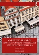 Cover-Bild zum Titel 'Marketing Research for the Tourism, Hospitality and Events Industries' von 'Bonita Kolb'