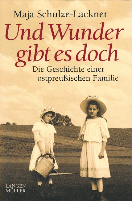 Und Wunder gibt es doch - Maja Schulze-Lackner