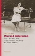 Cover-Bild zum Titel 'Mut und Widerstand' von 'Wolf Gruner'