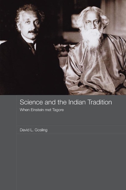 Science and the Indian Tradition - David L. Gosling