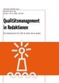 Qualitätsmanagement in Redaktionen - Christian Sauer, Ulf Grüner