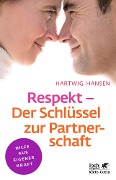 Cover-Bild zum Titel 'Respekt - Der Schlüssel zur Partnerschaft (Klett-Cotta Leben!)' von 'Hartwig Hansen'