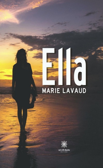 Ella - Marie Lavaud