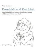 Cover-Bild zum Titel 'Kreativität und Krankheit' von 'Philip Sandblom'