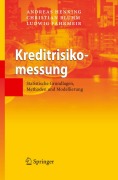 Cover-Bild zum Titel 'Kreditrisikomessung' von 'Andreas Henking, Ludwig Fahrmeir, Christian Bluhm'