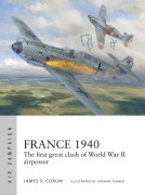 France 1940 - James S Corum