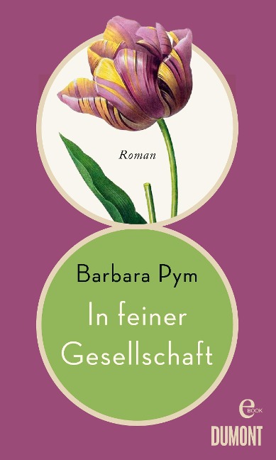 In feiner Gesellschaft - Barbara Pym