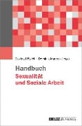 Cover-Bild zum Titel 'Handbuch Sexualität und Soziale Arbeit' von ''
