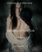 Cover-Bild zum Titel 'Vampires of New York 8' von 'Stefania Blackthorne'