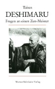 Fragen an einen Zen-Meister - Taisen Deshimaru