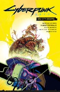 Cover-Bild zum Titel 'Cyberpunk 2077 Comics: Big City Dreams' von 'Bartosz Sztybor, Filipe Andrade, Alessio Fioriniello'