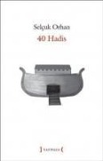 Cover-Bild zum Titel '40 Hadis' von 'Selcuk Orhan'