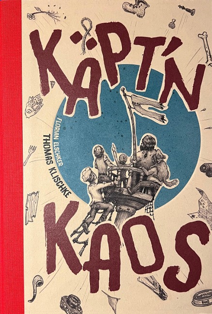 Käpt'n Kaos - Thomas Klischke