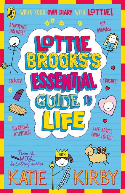 Lottie Brooks's Essential Guide to Life - Katie Kirby