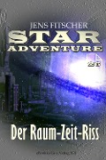Cover-Bild zum Titel 'Der Raum-Zeit-Riss (STAR ADVENTURE 26)' von 'Jens Fitscher'