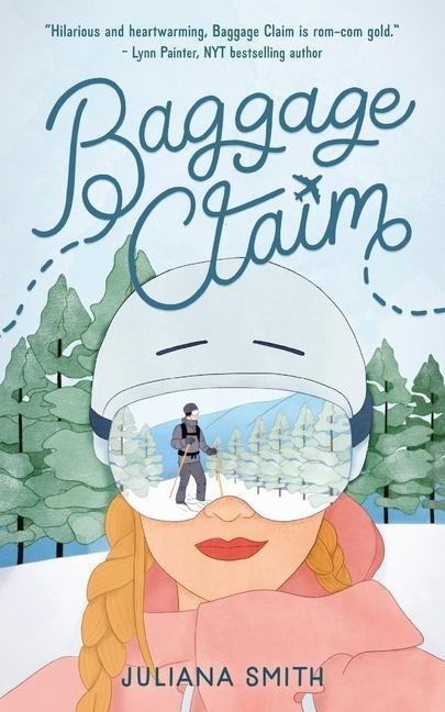 Baggage Claim - Juliana Smith