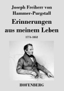 Cover-Bild zum Titel 'Erinnerungen aus meinem Leben' von 'Joseph Freiherr Von Hammer-Purgstall'