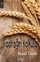 Topragin Kokusu - Emel Dirik