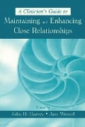 Cover-Bild zum Titel 'A Clinician's Guide to Maintaining and Enhancing Close Relationships' von ''