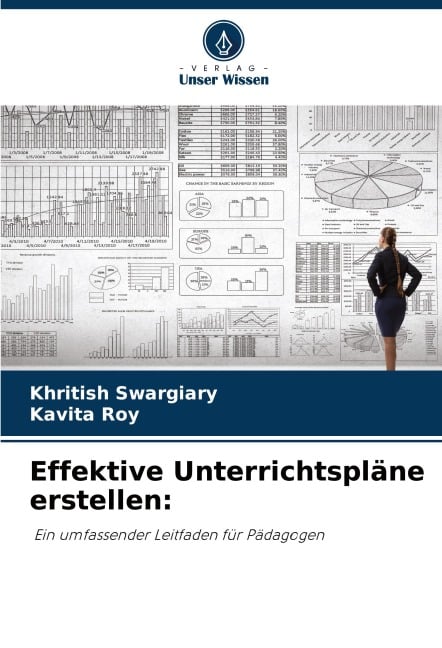 Effektive Unterrichtspläne erstellen: - Khritish Swargiary, Kavita Roy
