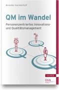 Cover-Bild zum Titel 'QM im Wandel' von 'Benedikt Sommerhoff'