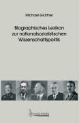 Cover-Bild zum Titel 'Biographisches Lexikon zur nationalsozialistischen Wissenschaftspolitik' von 'Michael Grüttner'