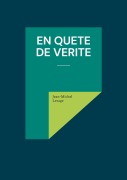 Cover-Bild zum Titel 'En quête de vérité' von 'Jean-Michel Lesage'