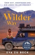Cover-Bild zum Titel 'The Wilder Way' von 'Eva Zu Beck'