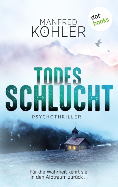Todesschlucht - Manfred Köhler