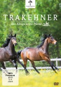 Trakehner - Des Königs letzte Pferde - Harald Pokieser, Andy Baum