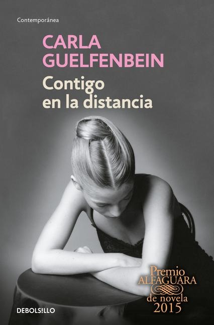 Contigo En La Distancia - Carla Guelfenbein