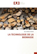 Cover-Bild zum Titel 'LA TECHNOLOGIE DE LA BIOMASSE' von 'Boris Mabou Fokam'